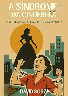 Capa do livro A Síndrome da Cinderela, de David Souza